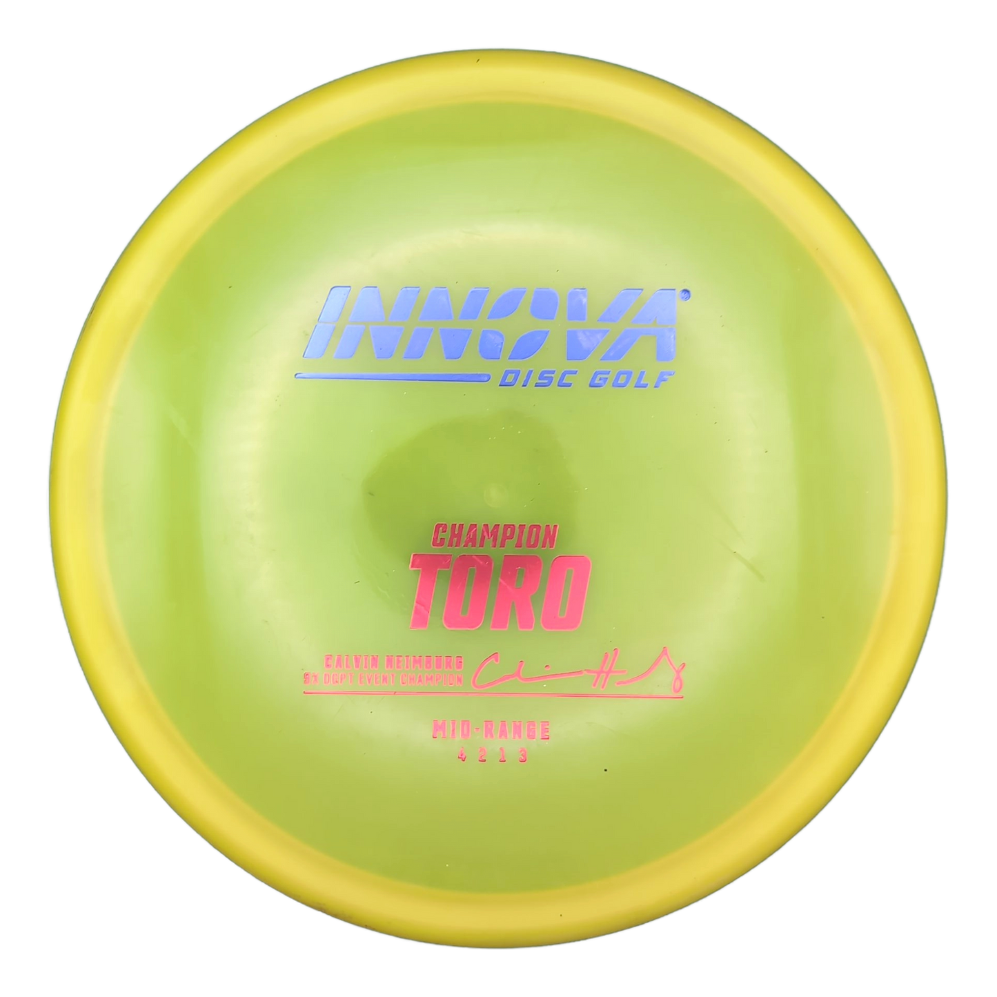 Innova Champion Toro Calvin Heimburg signature